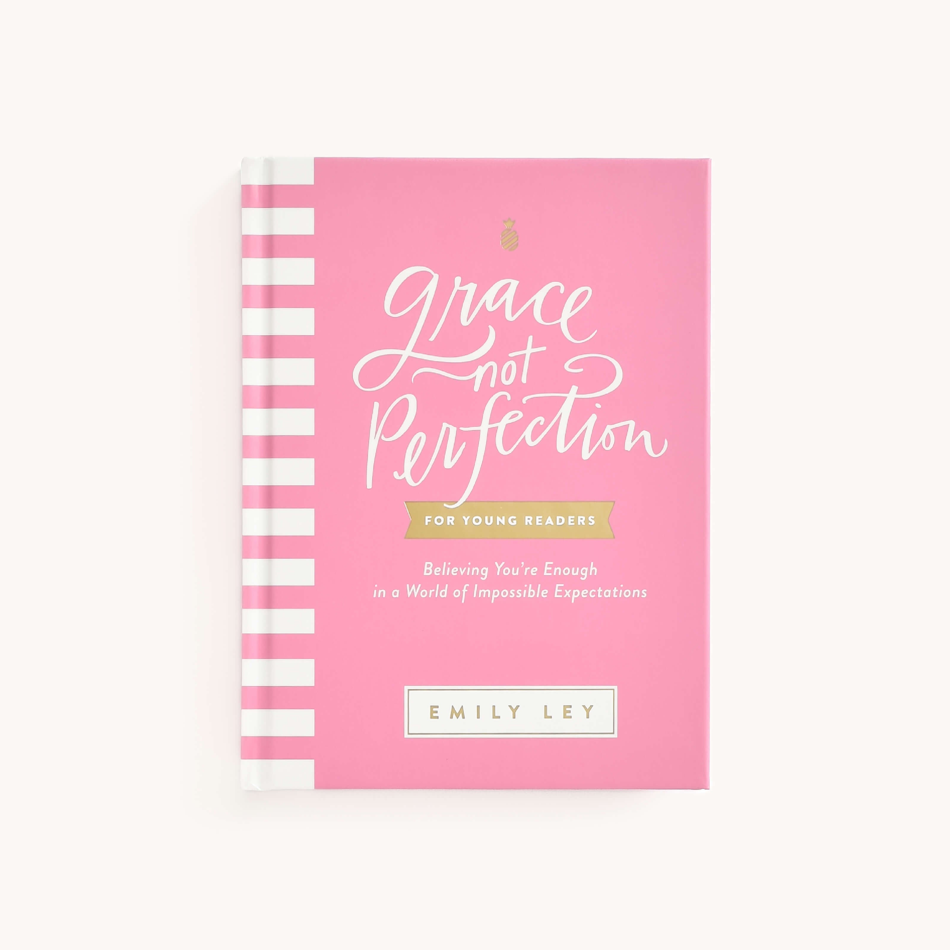 The Grace Not Perfection for Young Readers book by Emily Ley, from the brand Simplified, features a pink cover with white stripes. Its subtitle, Believing Youre Enough in a World of Impossible Expectations, highlights its focus on self-care.