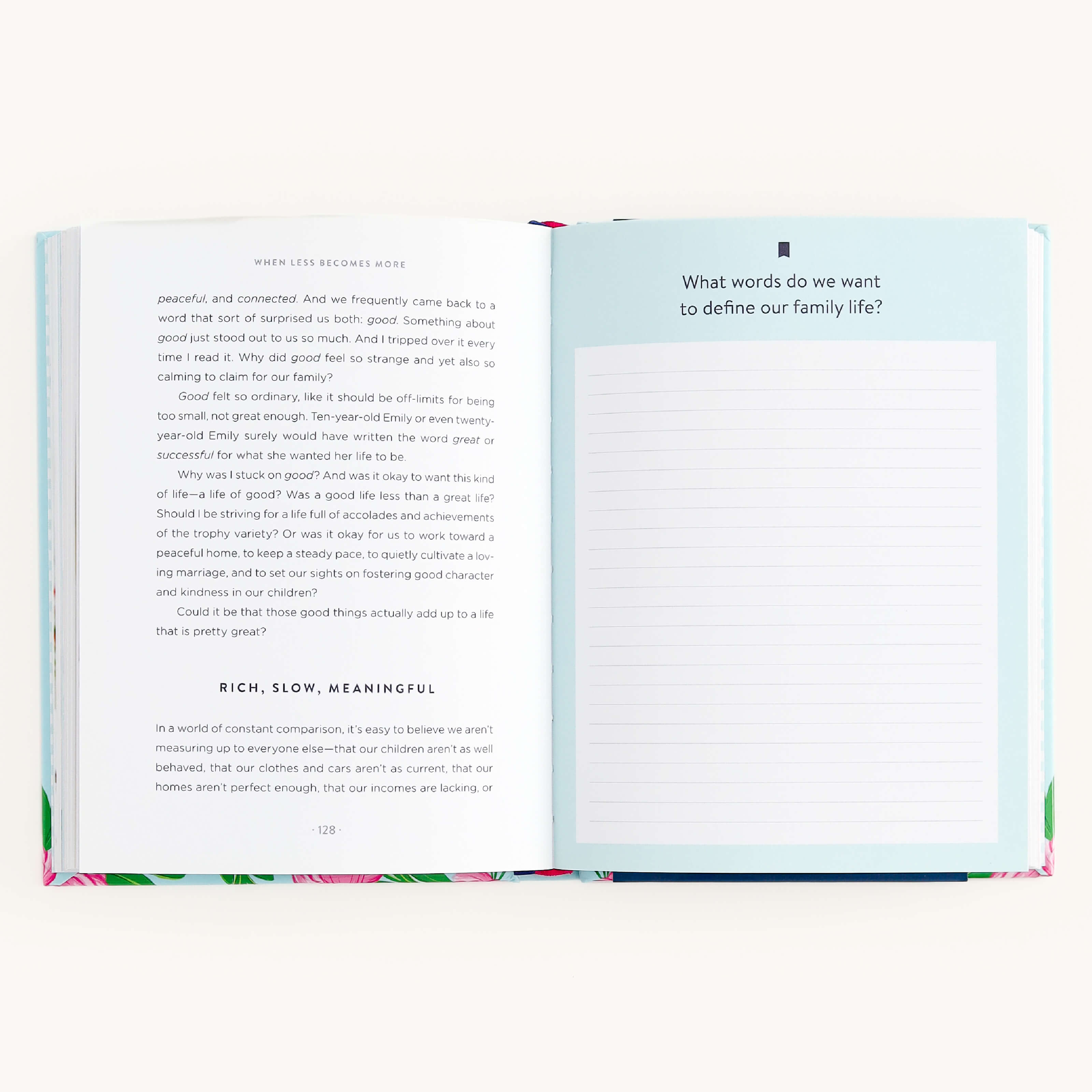 On the left page of When Less Becomes More by Emily Ley, under Simplified, text explores family life through themes of connection, meaning, and thoughtful living. The right page is blank except for a prompt: What words do we want to define our simpler family life?.