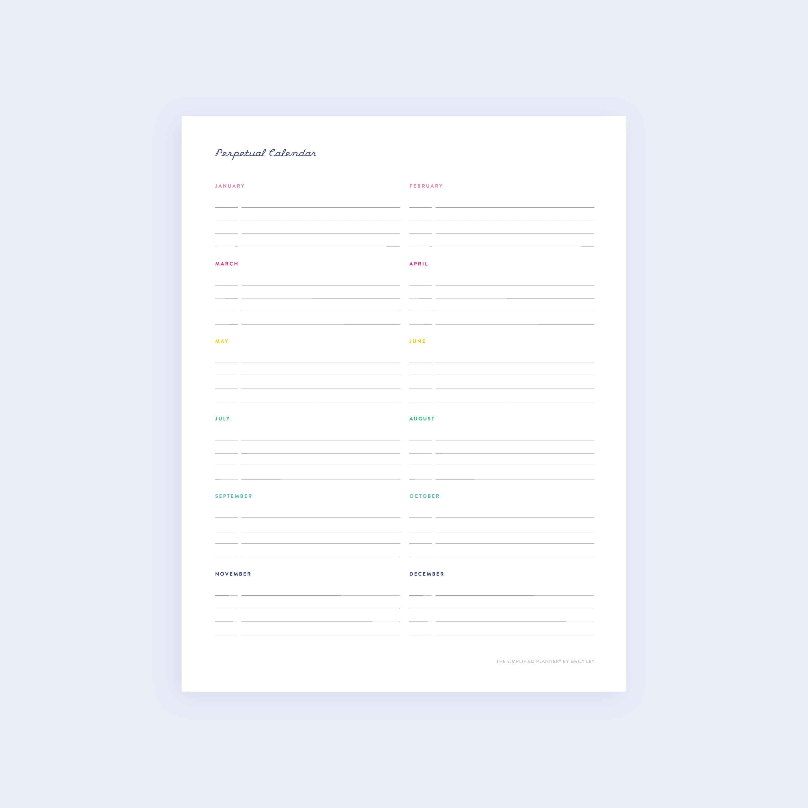 The Simplified Perpetual Calendar - Printable features a minimalist design with twelve months, each offering three lines for notes. Each months name is in a different color on a light blue background.